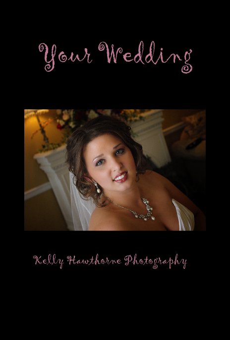 View Your Wedding by Kelly Hawthorne Photography