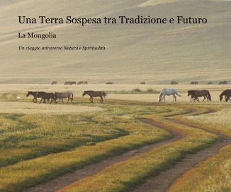 Una Terra Sospesa tra Tradizione e Futuro book cover