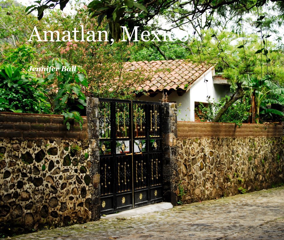 Ver Amatlan, Mexico por Jennifer Ball