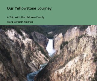 Our Yellowstone Journey book cover