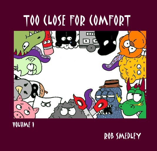 Ver TOO CLOSE FOR COMFORT por ROB SMEDLEY