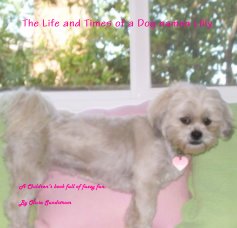 The Life and Times of a Dog named Lilly book cover