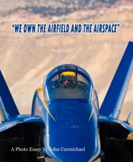 We Own The Airfield and the Airspace! book cover