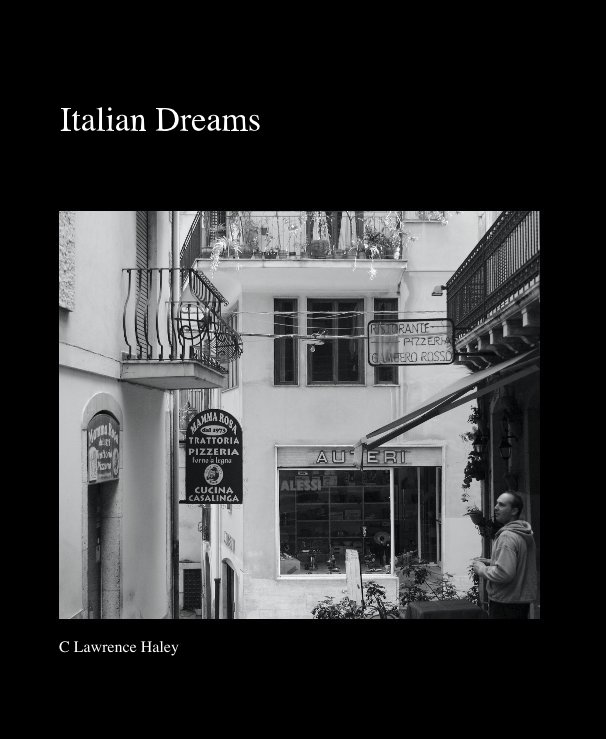 Ver Italian Dreams por C Lawrence Haley