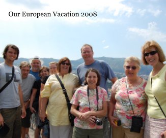 Our European Vacation 2008 book cover