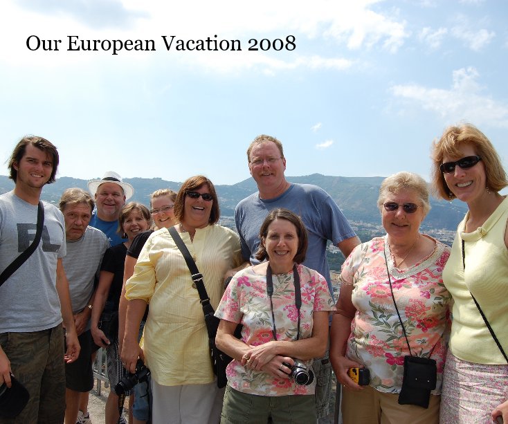Ver Our European Vacation 2008 por Alison Tietz