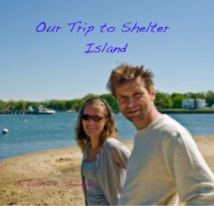 Our Trip to Shelter Island book cover