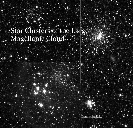View Star Clusters of the Large Magellanic Cloud by Dennis Zaritsky