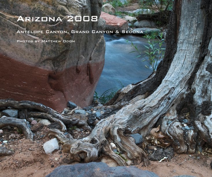 Visualizza Arizona 2008 di Photos by Matthew Odom