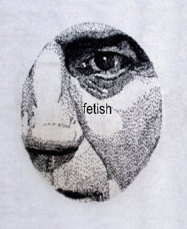 Fetish: Nine Artists Respond book cover