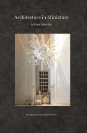 Architecture in Miniature by Peter Gabriëlse book cover
