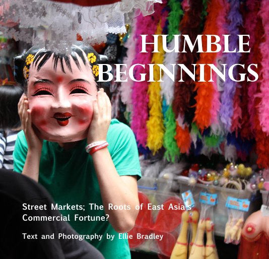 Ver HUMBLE BEGINNINGS por Text and Photography by Ellie Bradley