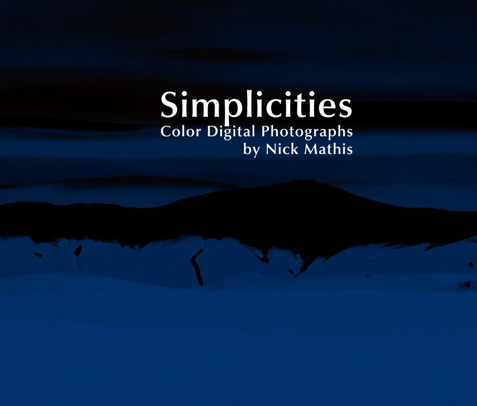 View Simplicities by Nick Mathis