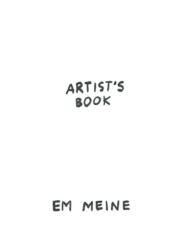 View Artist's Book by Em Meine