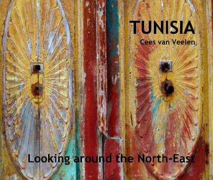 TUNISIA "Looking around the North-East" book cover