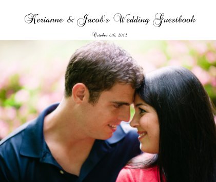 Kerianne & Jacob's Wedding Guestbook book cover