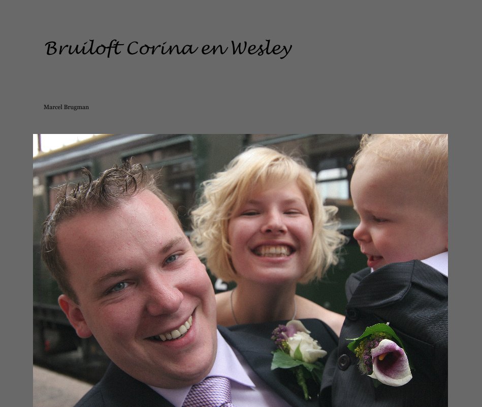 View Bruiloft Corina en Wesley by Marcel Brugman