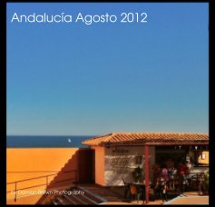 Andalucía Agosto 2012 book cover