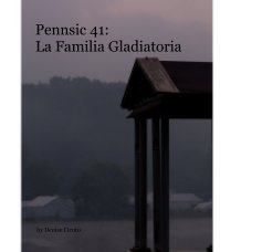 Pennsic 41: La Familia Gladiatoria book cover