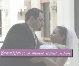 Breathless: A moment etched in time book cover