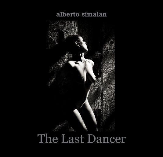 Visualizza The Last Dancer di alberto simalan