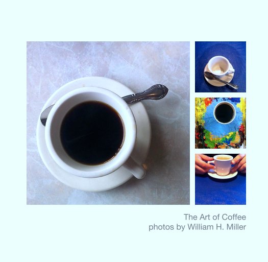 Bekijk The Art of Coffee
photos by William H. Miller op William H. Miller