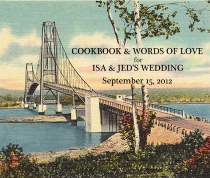 Isa and Jed Wedding Cookbook book cover