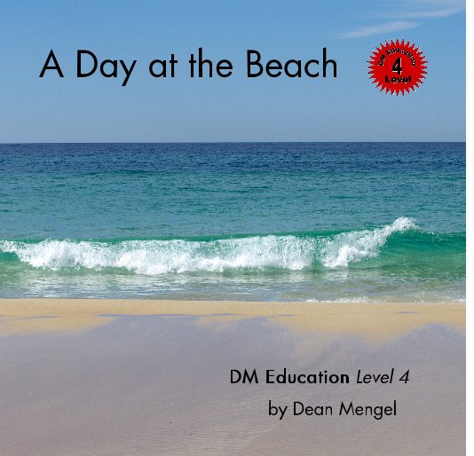 Ver A Day at the Beach por Dean Mengel