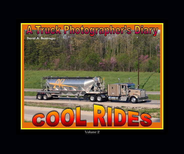 View Cool Rides Vol. 2 by David A. Bontrager