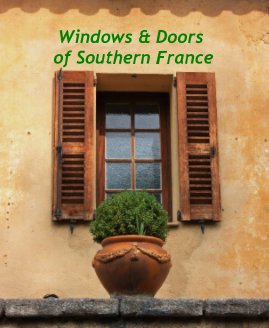 Windows & Doors of Southern France book cover