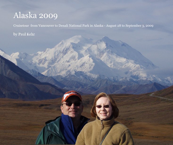 Bekijk Alaska 2009 op Paul Kehr