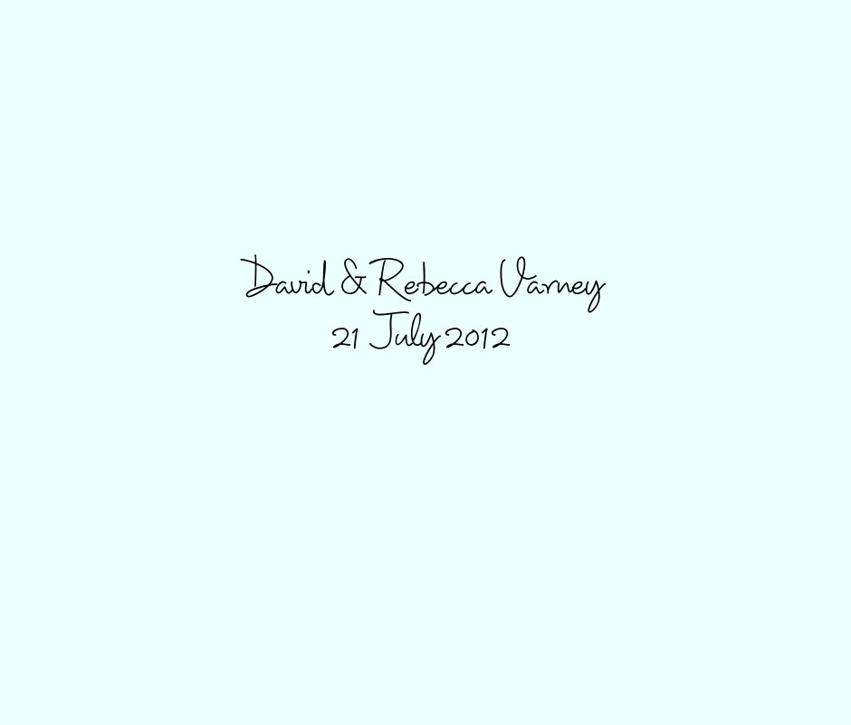 David & Rebecca Varney
21 July 2012 nach Gemmax anzeigen