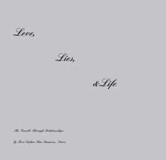 Love, Lies, &Life book cover