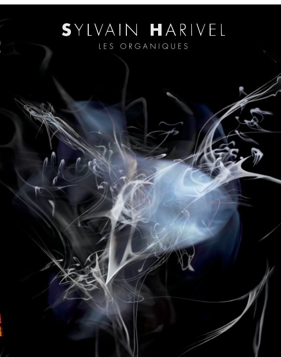 View Les Organiques by Harivel Sylvain