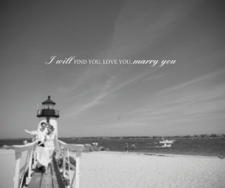 I Will Find You, Love You, Marry You book cover