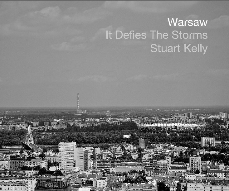 View Warsaw by Stuart Kelly