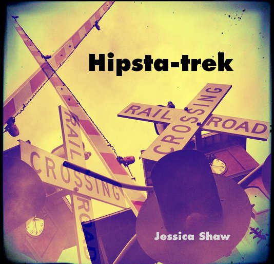 Ver Hipsta-trek por Jessica Shaw