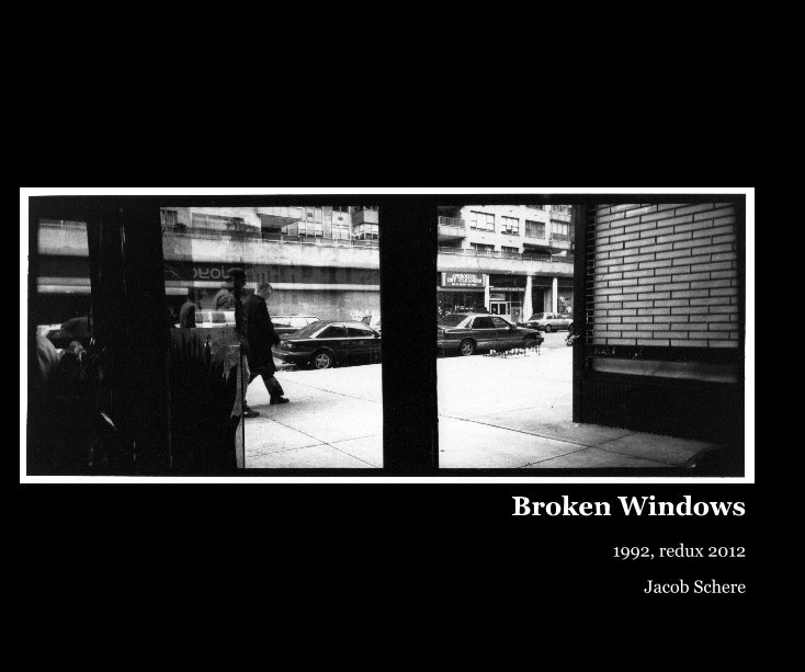 View Broken Windows by Jacob Schere