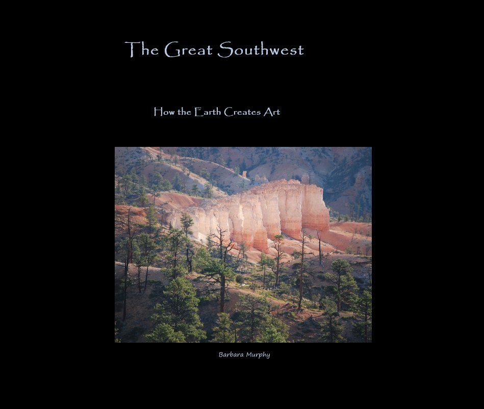 Ver The Great Southwest por Barbara Murphy