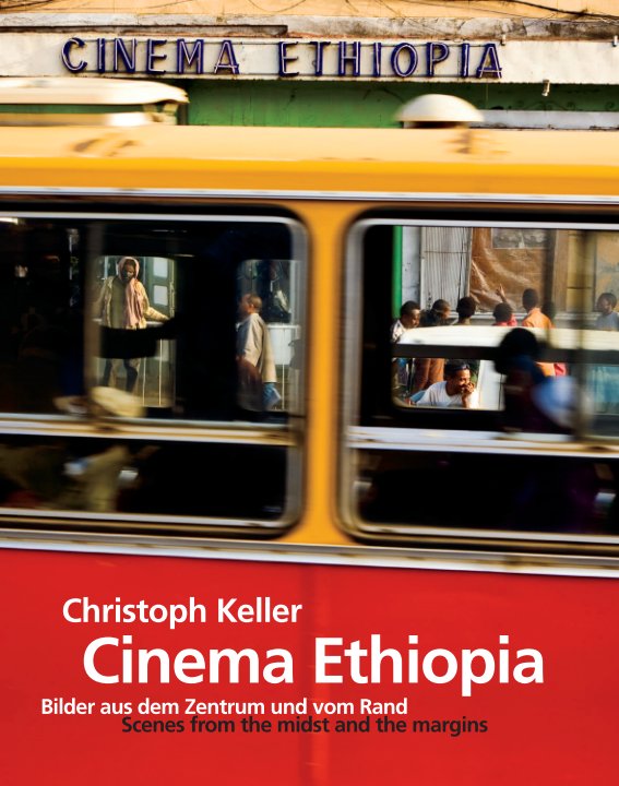 Visualizza Cinema Ethiopia di Christoph Keller