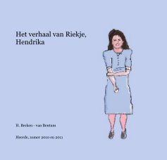 Het verhaal van Riekje, Hendrika book cover