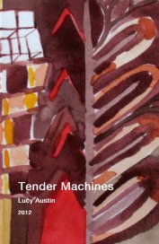 Tender Machines book cover