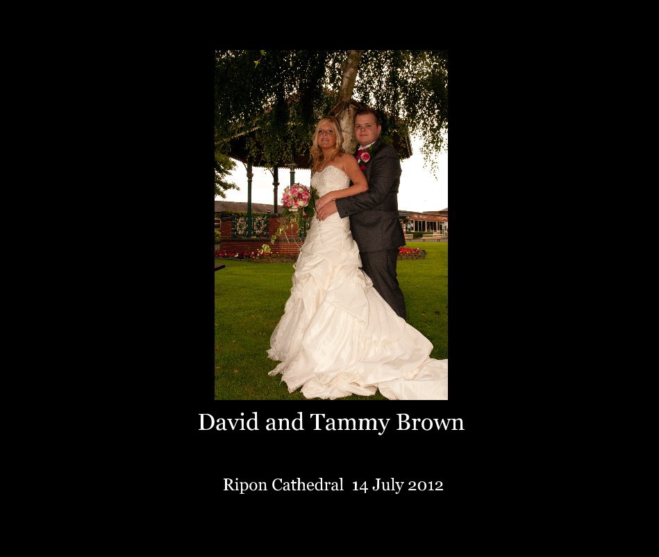 David and Tammy Brown nach Ripon Cathedral 14 July 2012 anzeigen