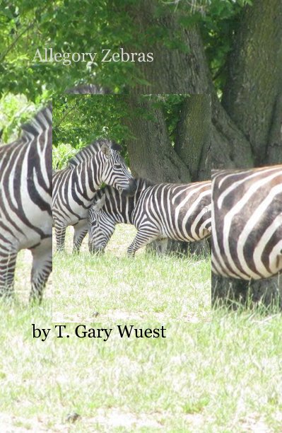 Ver Allegory Zebras por T. Gary Wuest