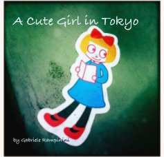 A Cute Girl in Tokyo book cover