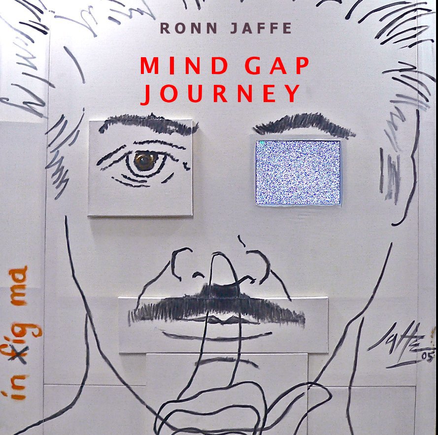 Ver Mind Gap Journey por dr. wyatt jaffe/ ronn jaffe