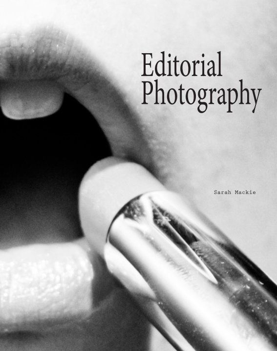 Ver Editorial Photography por Sarah Mackie
