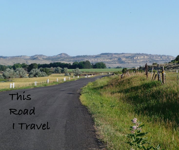 Ver This Road I Travel por Debbie Ferguson