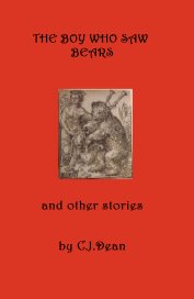 THE BOY WHO SAW BEARS and other stories book cover