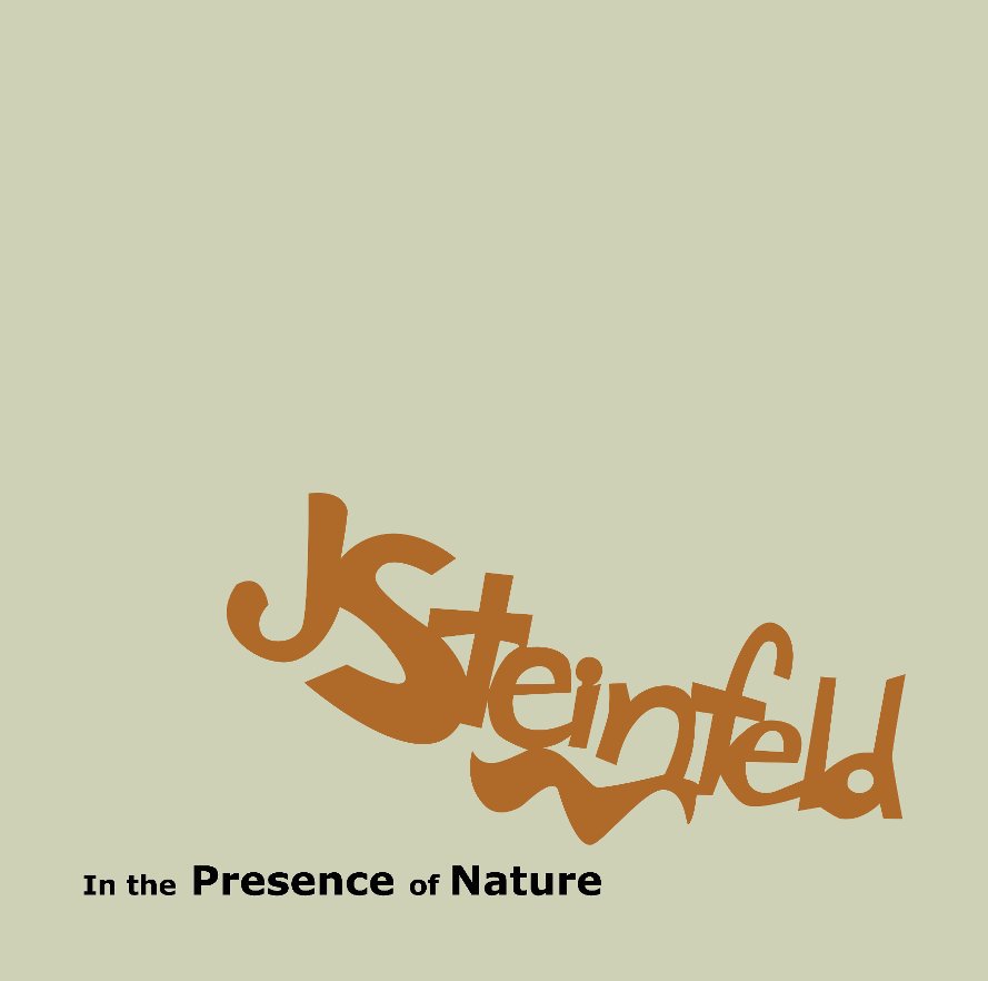 Ver In the Presence of Nature por Joyce Steinfeld